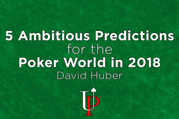 poker world predictions 2018