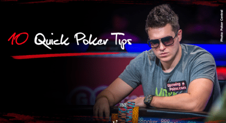 10 quick poker tips for texas hold'em