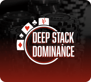 Deep Stack Dominance