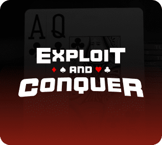 Exploit & Conquer