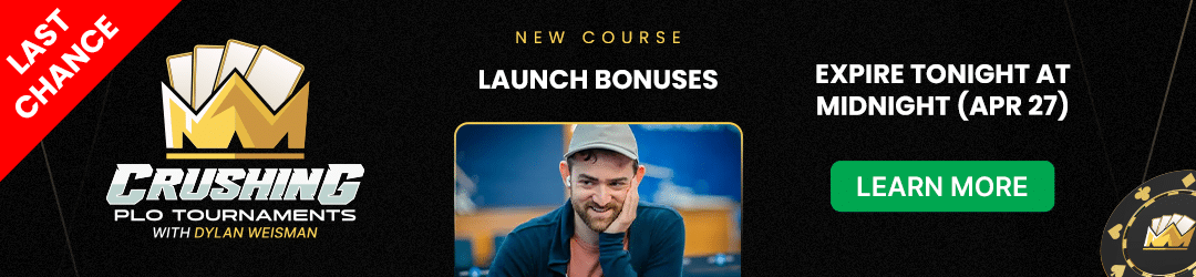 Crushing PLO Tournaments Last Chance Banner