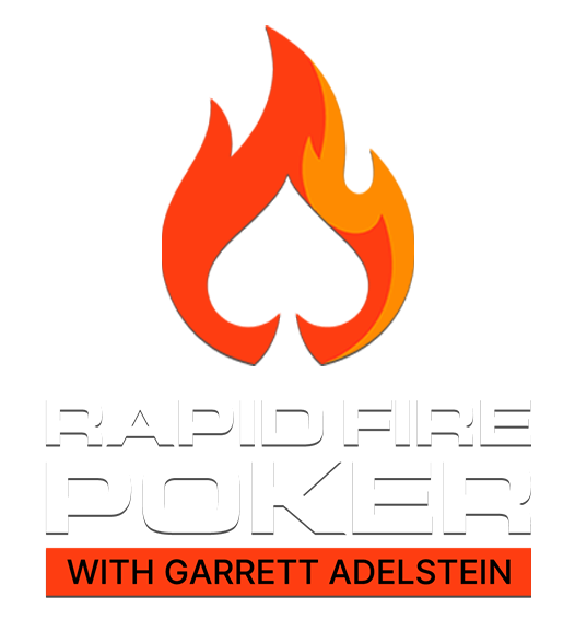 Rapid Fire Poker with Garrett Adelstein