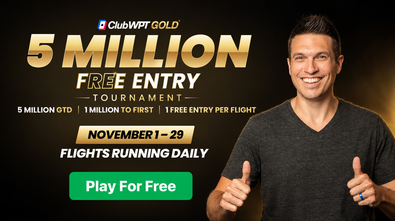 ClubWPT Gold $5 Million Free Entry Tournament with Doug Polk