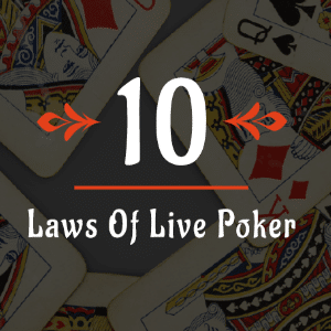 10 Laws of Live Poker Circle Free Resources Page
